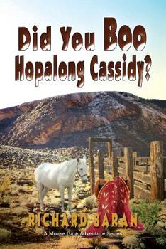 Paperback Did You Boo Hopalong Cassidy? Book
