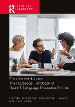 Hardcover Estudios del Discurso / The Routledge Handbook of Spanish Language Discourse Studies [Spanish] Book