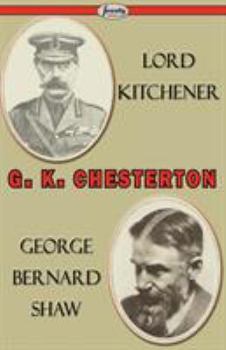 Paperback Lord Kitchener and George Bernard Shaw Book