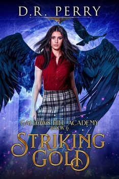 Striking Gold (Gallows Hill Academy Series)