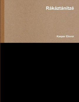 Paperback Rákáztánítzé [Hungarian] Book
