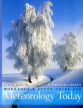 Paperback Workbook with Study Guide for Ahrens' Meteorology Today, 9th Book