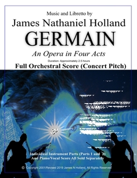 Paperback Germain: An Opera in Four Acts, Full Orchestral Score (Concert Pitch) Book