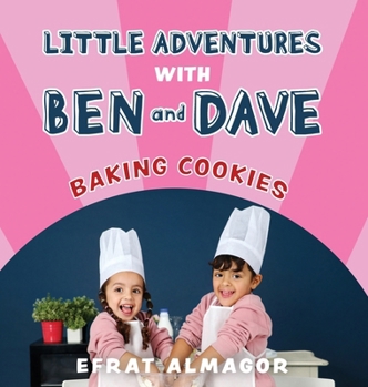 Hardcover Baking Cookies with Ben and Dave Book