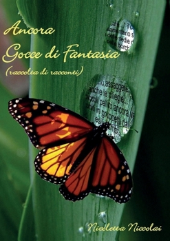 Paperback Ancora gocce di fantasia [Italian] Book