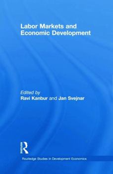 Hardcover Labor Markets and Economic Development Book