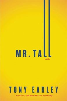 Hardcover Mr. Tall: A Novella and Stories Book