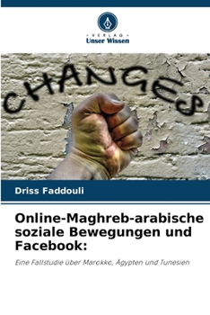 Paperback Online-Maghreb-arabische soziale Bewegungen und Facebook [German] Book