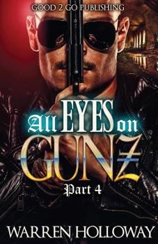 Paperback All Eyes on Gunz 4 Book