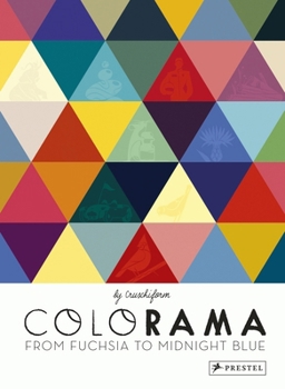 Hardcover Colorama: From Fuchsia to Midnight Blue Book