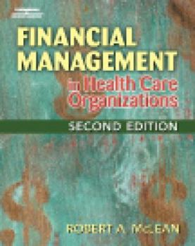 Hardcover Financial Management in Health Care Organizations Book