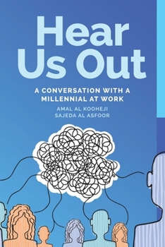 Paperback Hear Us Out: A Conversation With A Millennial At Work Book