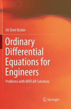 Paperback Ordinary Differential Equations for Engineers: Problems with MATLAB Solutions Book