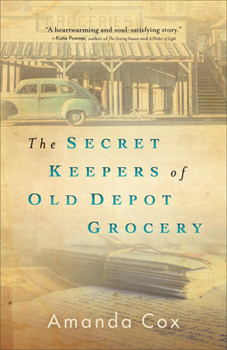 Paperback The Secret Keepers of Old Depot Grocery Book