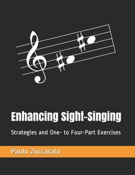 Paperback Enhancing Sight-Singing: Strategies and One- to Four-Part Exercises Book