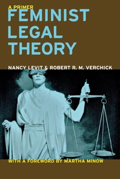 Paperback Feminist Legal Theory: A Primer Book