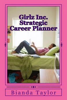 Paperback Girlz Inc. Strategic Career Planner Book