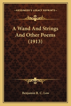 Paperback A Wand And Strings And Other Poems (1913) Book