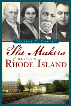 Paperback The Makers of Modern Rhode Island Book