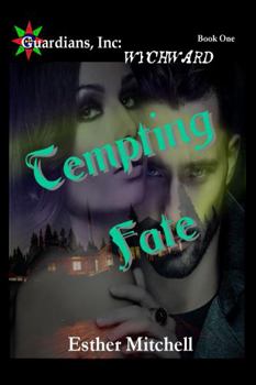 Paperback Tempting Fate (Guardians, Inc: Wychward) Book