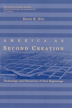 Paperback America as Second Creation: Technology and Narratives of New Beginnings Book