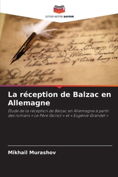 Paperback La réception de Balzac en Allemagne [French] Book