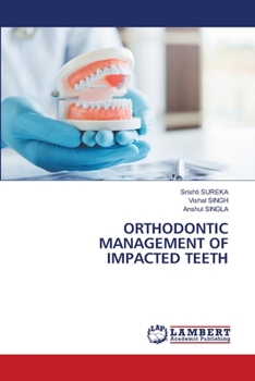 Paperback Orthodontic Management of Impacted Teeth Book