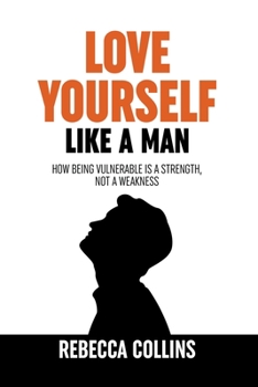 Paperback Love Yourself Like A Man Book