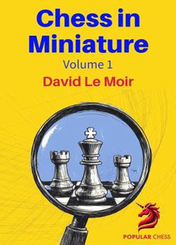 Paperback Chess in Miniature - Volume 1 Book
