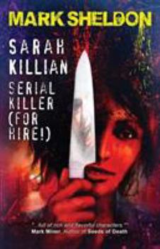 Paperback Sarah Killian: Serial Killer (For Hire!) Book