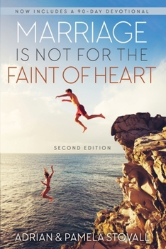 Paperback Marriage Is Not for the Faint of Heart Book