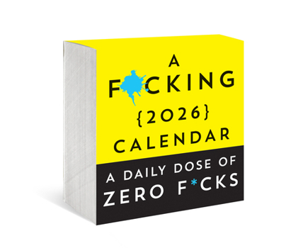 Paper Catalog A F*cking 2026 Boxed Calendar: A Daily Dose of Zero F*cks Book