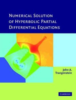 Hardcover Numerical Solution of Hyperbolic Partial Differential Equations [With CDROM] Book