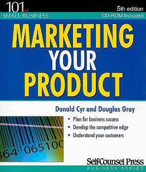 Paperback Marketing Your Product [With CDROM] Book
