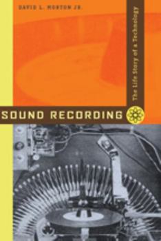 Paperback Sound Recording: The Life Story of a Technology Book