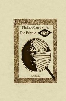 Paperback Phillip Marrow, Jr.: The Private Eye Book