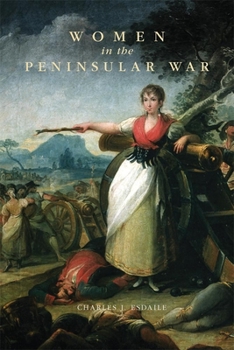 Paperback Women in the Peninsular War Book