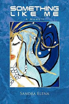 Paperback Something Like Me Book