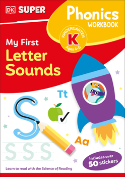 Paperback DK Super Phonics My First Letter Sounds Book