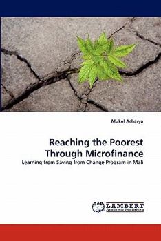 Paperback Reaching the Poorest Through Microfinance Book