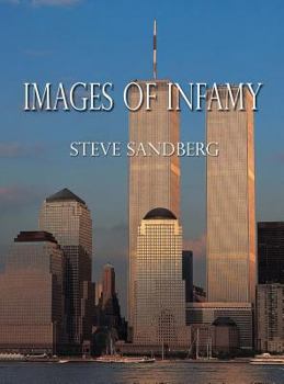 Hardcover Images of Infamy: Artistic Impressions of September 11, 2001 Book