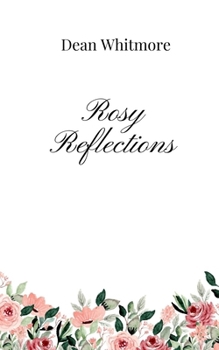 Paperback Rosy Reflections Book