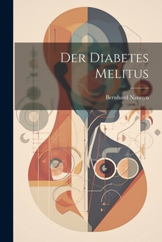 Paperback Der Diabetes Melitus [German] Book