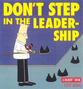 Paperback Don't Step in the Leadership Book