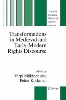 Paperback Transformations in Medieval and Early-Modern Rights Discourse Book