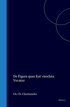 Hardcover de Figura Quae Kat' Exochēn Vocatur [Latin] Book