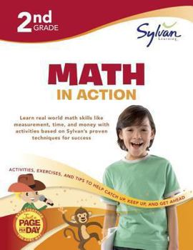 Paperback Second Grade Math in Action (Sylvan Workbooks) (Sylvan Math Workbooks) Book
