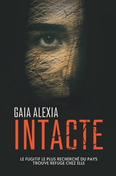 Paperback Intacte [French] Book