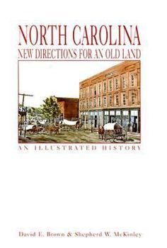 Hardcover North Carolina: New Directions for an Old Land Book