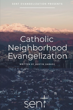 Paperback Catholic Neighborhood Evangelization Book